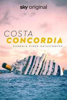 Costa Concordia - Chronik einer Katastrophe (2022) download