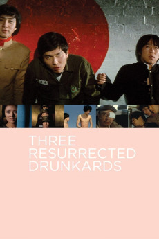 Three Resurrected Drunkards (2022) download