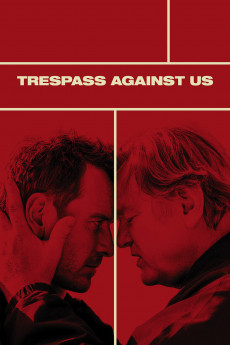 Trespass Against Us (2022) download