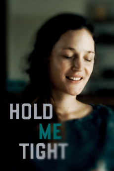 Hold Me Tight (2022) download
