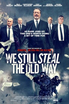We Still Steal the Old Way (2016) download