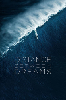 Distance Between Dreams (2016) download
