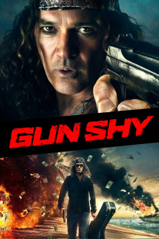 Gun Shy (2017) download