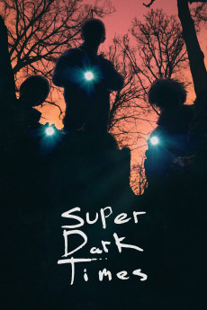 Super Dark Times (2017) download
