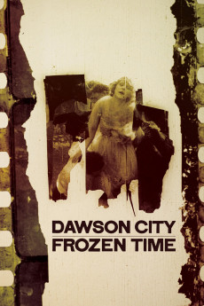 Dawson City: Frozen Time (2022) download