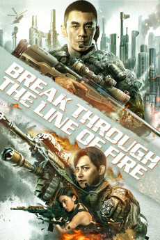 Break through the line of fire (2022) download