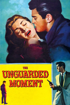 The Unguarded Moment (1956) download