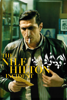 The Nile Hilton Incident (2017) download