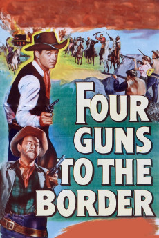 Four Guns to the Border (2022) download