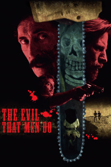 The Evil That Men Do (2015) download
