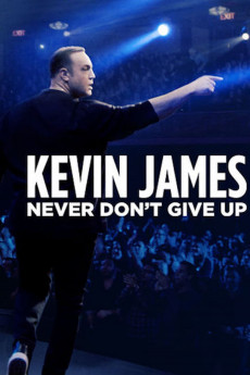 Kevin James: Never Don't Give Up (2022) download