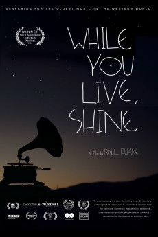 While You Live, Shine (2022) download