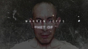 Warren Jeffs: Prophet of Evil (2018) download
