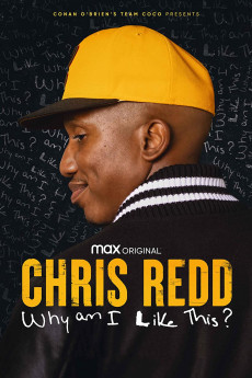 Chris Redd: Why am I Like This? (2022) download