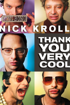 Nick Kroll: Thank You Very Cool (2022) download