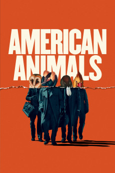 American Animals (2022) download