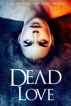 Dead Love (2018) download