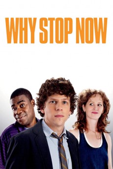 Why Stop Now? (2022) download