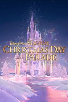 Disney Parks Magical Christmas Day Parade (2022) download