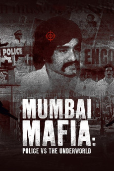 Mumbai Mafia: Police vs the Underworld (2022) download