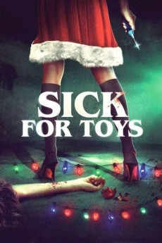 Sick for Toys (2022) download