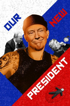Our New President (2022) download