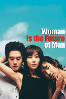 Woman Is the Future of Man (2004) download