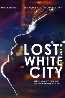 Lost in the White City (2022) download