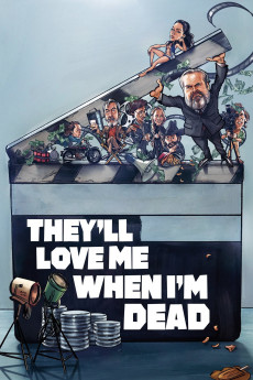 They'll Love Me When I'm Dead (2022) download