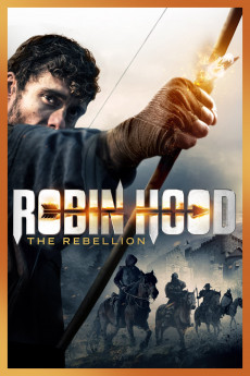 Robin Hood: The Rebellion (2022) download