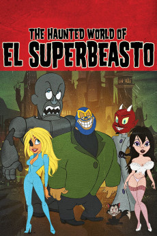 The Haunted World of El Superbeasto (2009) download