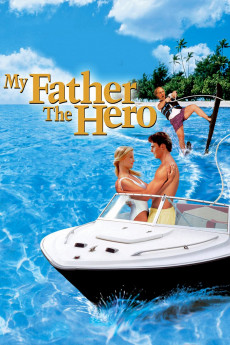 My Father the Hero (2022) download