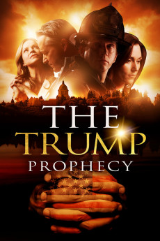 The Trump Prophecy (2018) download