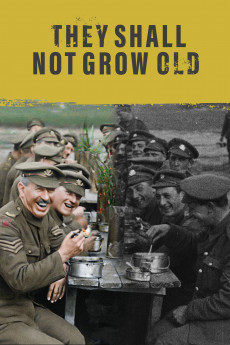 They Shall Not Grow Old (2022) download