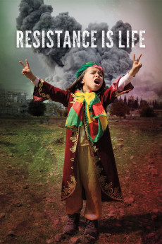Resistance Is Life (2022) download