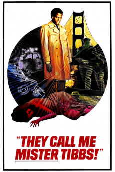 They Call Me Mister Tibbs! (2022) download
