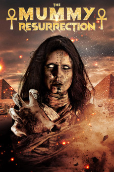 The Mummy: Resurrection (2022) download