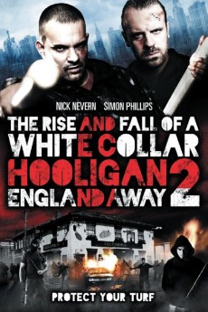 The Rise and Fall of a White Collar Hooligan 2 (2022) download