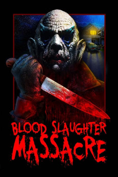 Blood Slaughter Massacre (2013) download