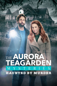 Aurora Teagarden Mysteries Haunted by Murder (2022) download
