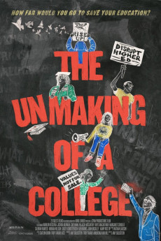 The Unmaking of A College (2022) download
