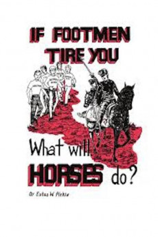 If Footmen Tire You What Will Horses Do? (2022) download