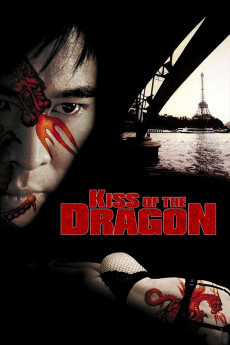 Kiss of the Dragon (2001) download
