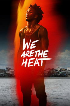 We Are the Heat (2022) download