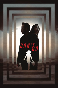 Don't Go (2022) download