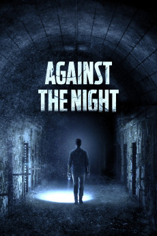 Against the Night (2017) download