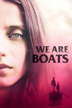 We Are Boats (2018) download