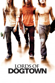 Lords of Dogtown (2005) download