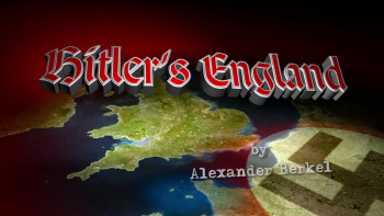 History Hitlers England (2017) download