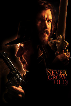 Never Grow Old (2019) download